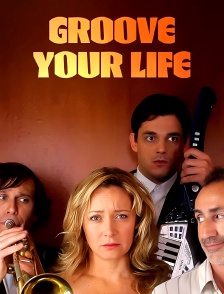 Groove Your Life