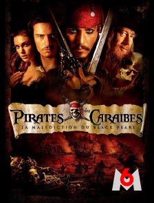 M6 - Pirates des Caraïbes : la malédiction du Black Pearl