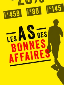 Les as des bonnes affaires