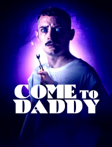 Come to Daddy