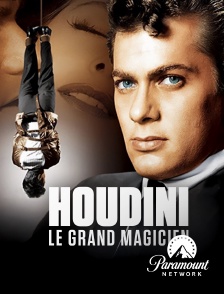 Paramount Network - Houdini, le grand magicien