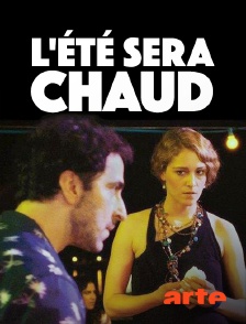 L'été sera chaud