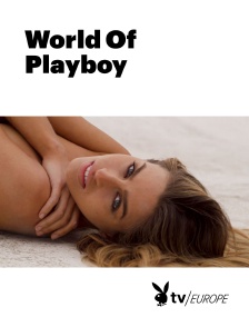 Playboy TV - World Of Playboy
