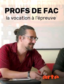 Arte - Profs de fac, la vocation à l'épreuve