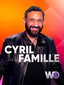 W9 - Cyril et la famille