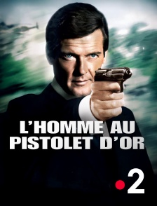 France 2 - James Bond : L'homme au pistolet d'or