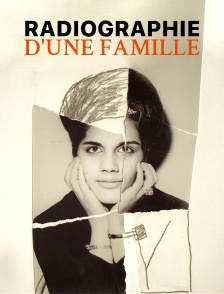 Radiographie d'une famille
