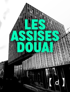 France TV Docs - Les Assises Douai