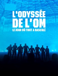 L'odyssée de l'OM : le jour où Marseille a basculé.