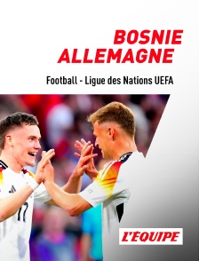 Football - Ligue des Nations UEFA : Bosnie-Herzégovine / Allemagne