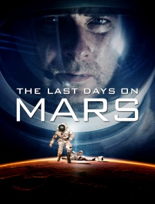 The Last Days on Mars