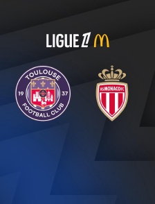 Football - Ligue 1 McDonald's : Toulouse / Monaco - 2025-2026