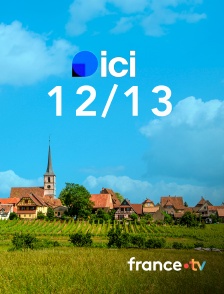 france.tv - ICI 12/13