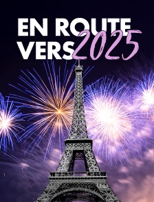 En route vers 2025