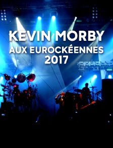 Kevin Morby aux Eurockéennes 2017
