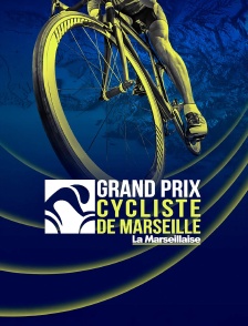 Cyclisme : Grand Prix La Marseillaise