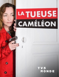 TV5MONDE - La tueuse caméléon
