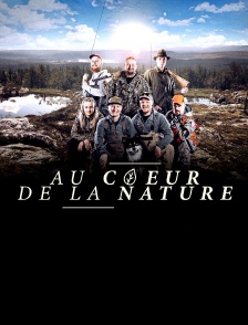 Au coeur de la nature