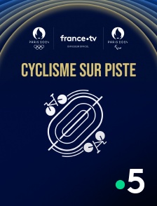 France 5 - Paris 2024 - Cyclisme sur piste