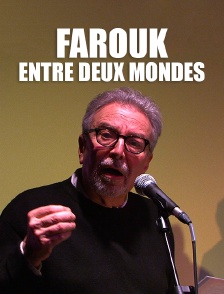 Farouk, entre deux mondes