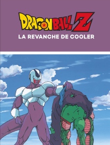 Dragon Ball Z : la revanche de Cooler