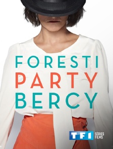 TF1 Séries Films - Foresti Party Bercy