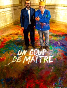 Un coup de maître