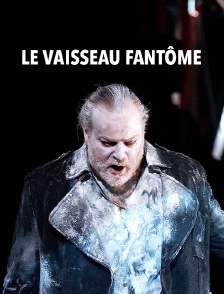Le Vaisseau fantôme