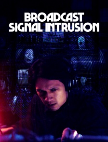 Broadcast Signal Intrusion