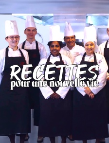 Recettes pour une nouvelle vie