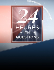 24 heures en questions