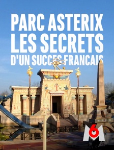 Parc Astérix : les secrets d'un succès français