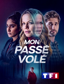 TF1 - Mon passé volé