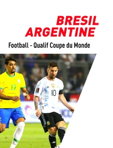 Football - Qualifications à la Coupe du monde : Brésil / Argentine