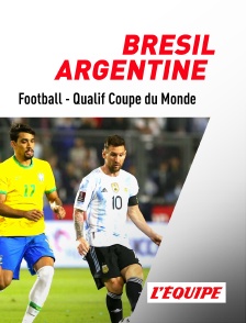 Football - Qualifications à la Coupe du monde : Brésil / Argentine