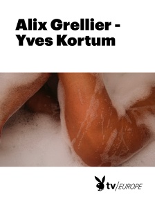 Playboy TV - Alix Grellier - Yves Kortum
