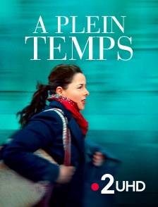 France 2 UHD - A plein temps