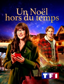 TF1 - Un Noël hors du temps