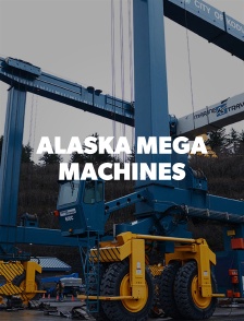 Alaska Mega Machines