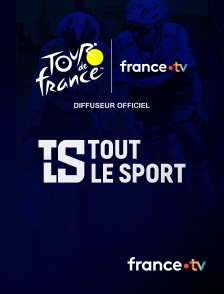 france.tv - Tout le sport : Tour de France