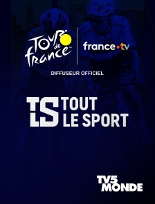 TV5MONDE - Tout le sport : Tour de France