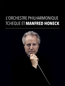 L'Orchestre Philharmonique Tchèque et Manfred Honeck