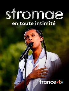 france.tv - Stromae en toute intimité