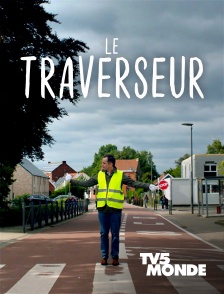 Le traverseur