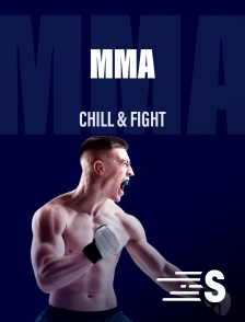 Sport en France - MMA, Chill & Fight