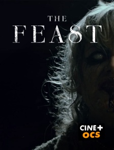 CINÉ Cinéma - The Feast