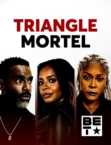 Triangle mortel