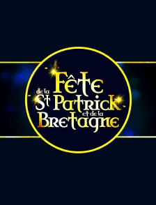 La fête de la Saint-Patrick et de la Bretagne