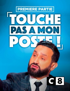 Tpmp Touche Pas A Mon Poste Premiere Partie En Streaming Sur C8 Molotov Tv