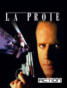ACTION - La proie